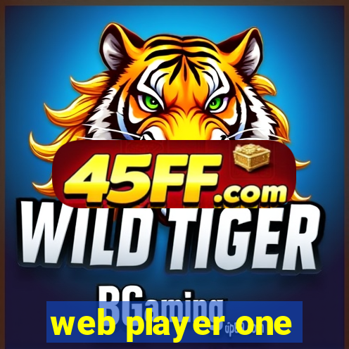 web player one